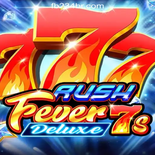 RushFever7sDeluxe: The Ultimate Slot Experience with 234BR.com